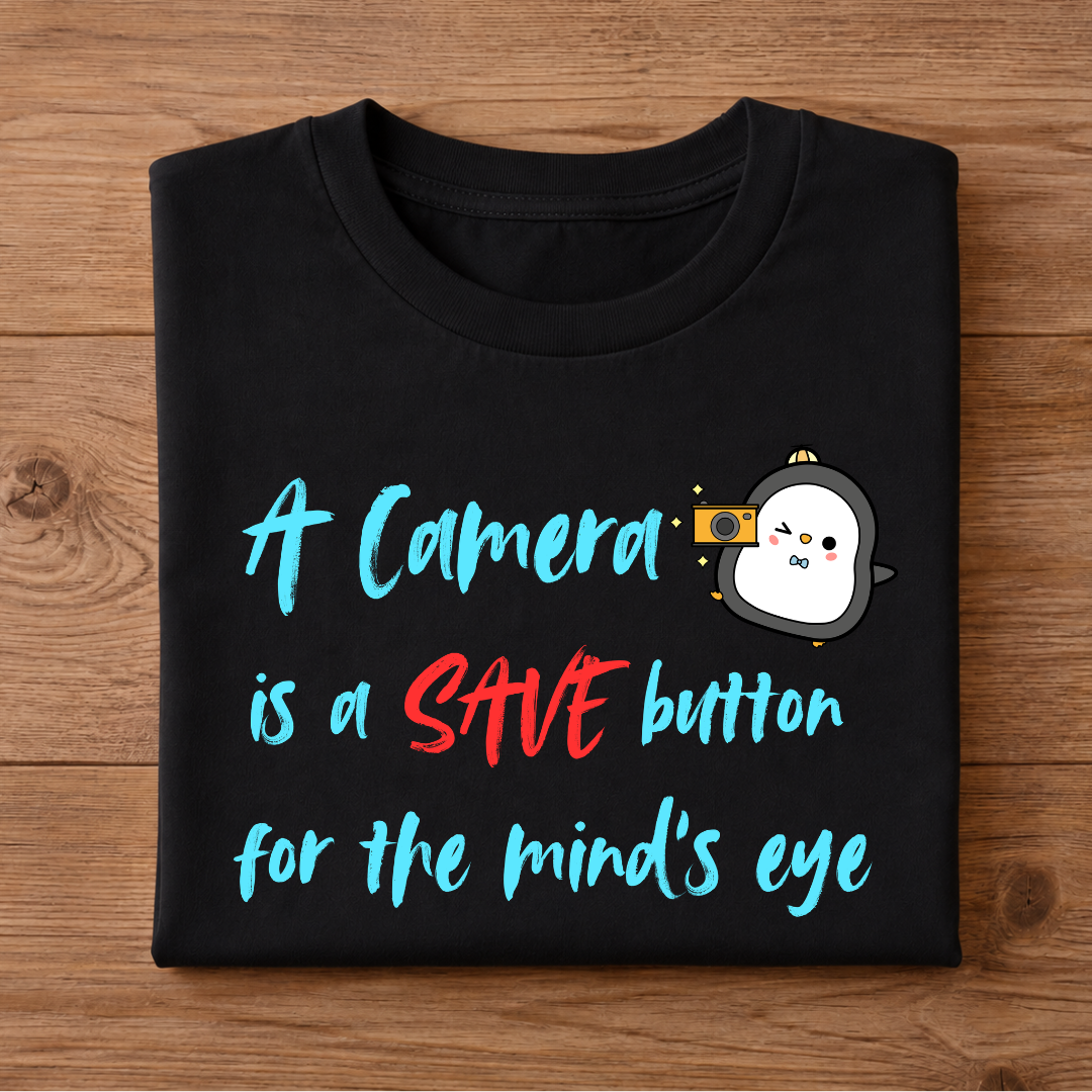 A Camera is a SAVE button for the mind's eye Unisex Half sleeve T-Shirt