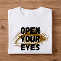 OPEN YOUR EYES