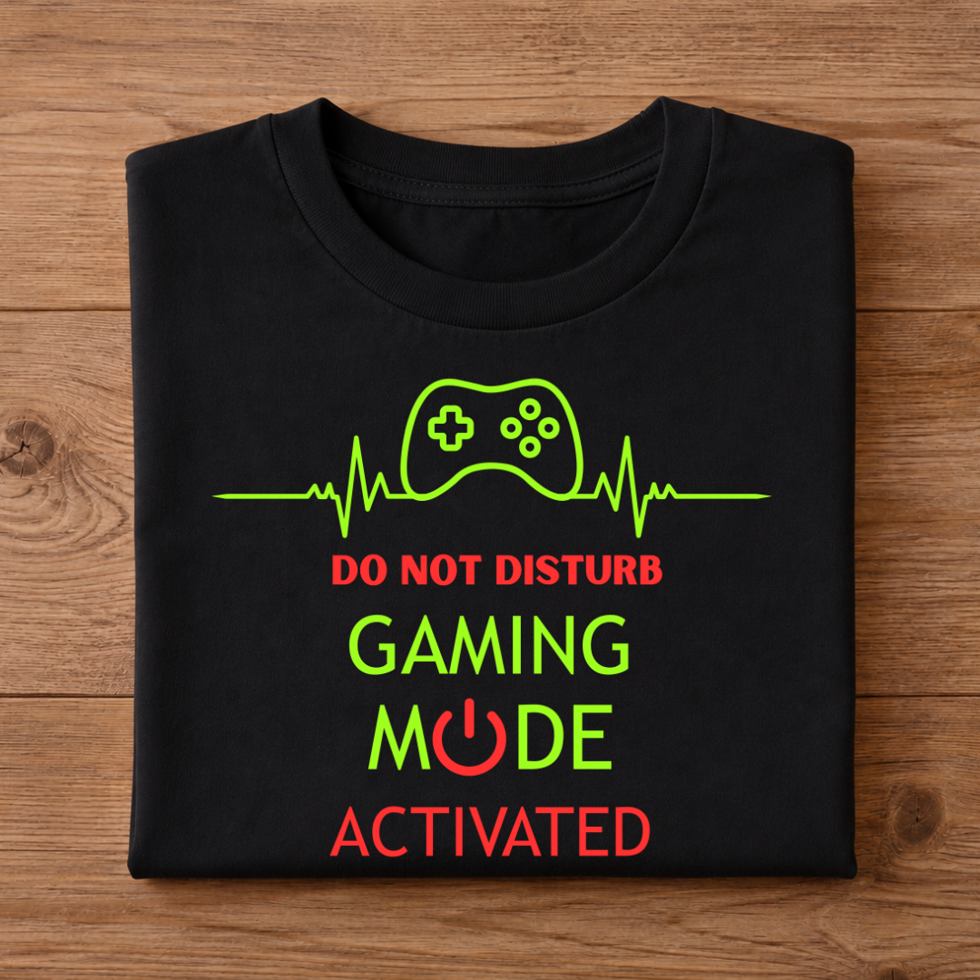 Do not Disturb Gaming mode Activated Half Sleeve T-Shirt