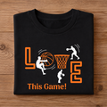 LOVE This Game! Half Sleeve Unisex T-Shirt