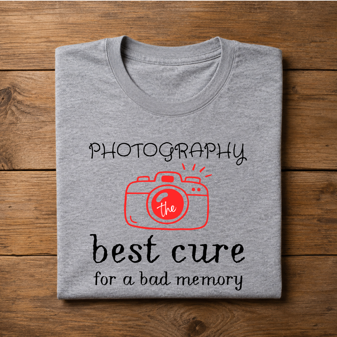 PHOTOGRAPHY the best cure for a bad memory T-Shirt