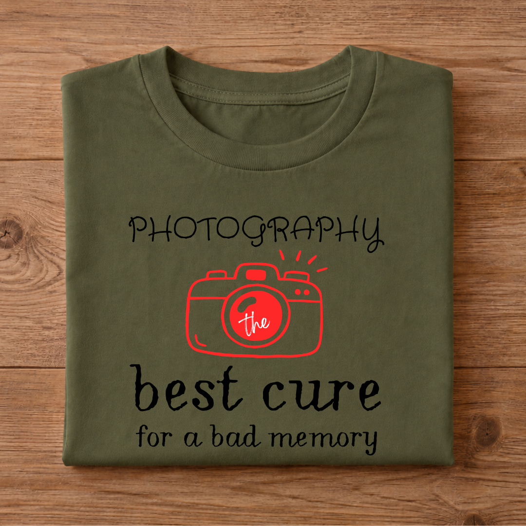 PHOTOGRAPHY the best cure for a bad memory T-Shirt