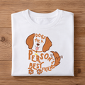 Dogs are a person's best friend Half Sleeve Unisex T-Shirt