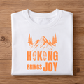 HIKING BRING JOY Half Sleeve Unisex T-Shirt