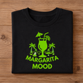 MARGARITA MOOD Half Sleeve Unisex T-Shirt